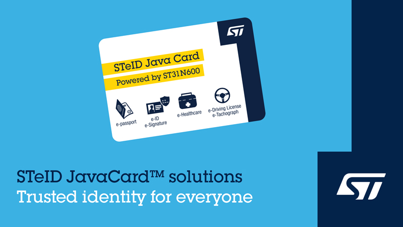 意法半導體推出STeID Java Card™可信電子身份證和電子政務解決方案