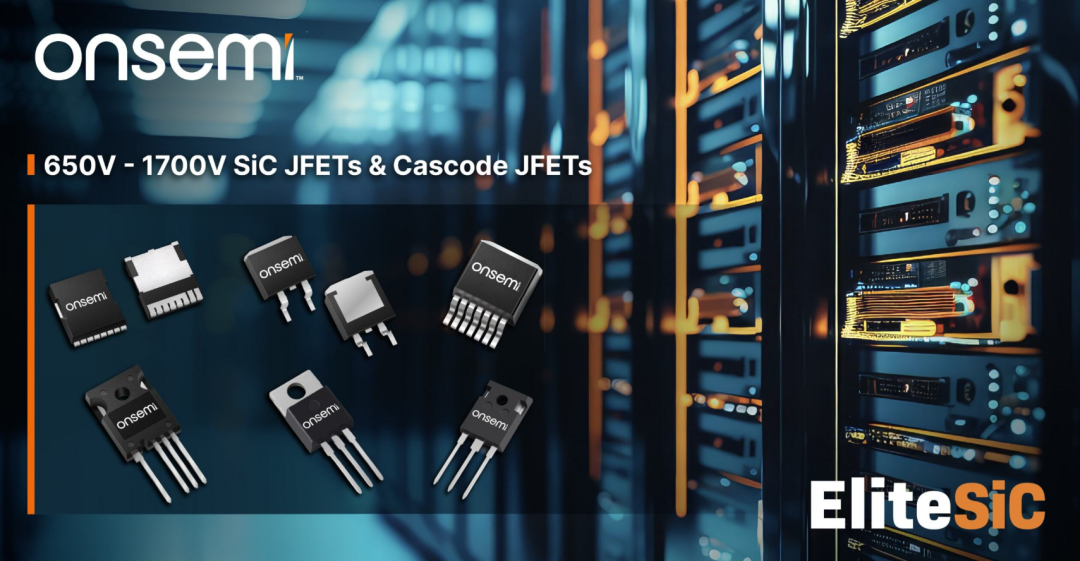 為什麼碳化矽Cascode JFET&nbsp;可以輕鬆實現矽到碳化矽的過渡？